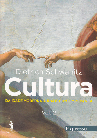 Cultura - Da Idade Moderna à Idade Contemporânea (Cultura, #2)