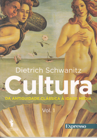 Cultura - Da Antiguidade Clássica à Idade Média (Cultura, #1)