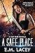 A Safe Place (Half Dead #1)
