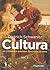 Cultura - Da Literatura Europeia à História da Arte (Cultura, #3)
