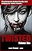 Twisted: Volume One