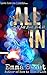All In (Full Tilt, #2)