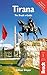 Tirana (Bradt Travel Guides by Gillian Gloyer