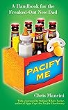 Pacify Me: A Hand...