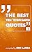 The Best Ten Thousand Quotes, part 1 by Eric Landa