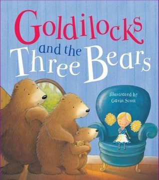Goldilocks and the Three Bears (Hardcover)