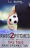 Rags 2 Pitches