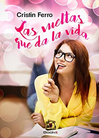 Portada de Las vueltas que da la vida, de Cristin Ferro