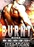 Alien Romance: BURNT By The Space Lord: Hunky Space Creatures Complete Series (Alien Abduction Invasion Romance)