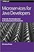 Microservices for Java Developers A Hands-On Introduction to Frameworks and Containers