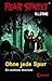 Fear Street 4 - Ohne jede Spur: Die Buchvorlage zur Horrorfilmreihe auf Netflix (German Edition)