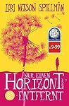 Nur einen Horizon...