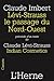 Lévi-Strauss le passage du Nord-Ouest (French Edition)