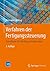 Verfahren der Fertigungssteuerung by Hermann Lödding