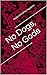 No Dogs, No Gods (Spanish Edition)