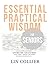 Essential Practical Wisdom for Seniors: Spending Solutions That Don't Break The Bank