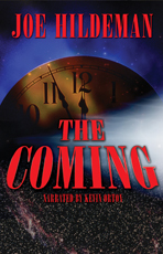 The Coming