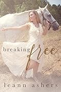 Breaking Free