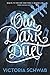 Our Dark Duet (Monsters of ...