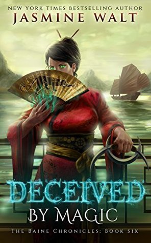 Deceived by Magic (The Baine Chronicles, #6)