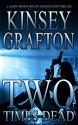 Two Times Dead (Kindle Edition)