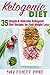 Ketogenic Diet: 35 Simple &...