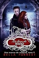 A Bond Of Blood A Shade Of Vampire 9 By Bella Forrest