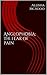 Anglophobia; the fear of pain (Fear collection Book 1)