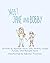 Meet Jane and Bobby: A Book...