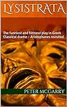 Lysistrata by Peter McGarry