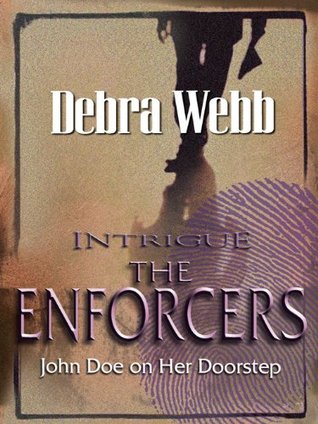 John Doe on Her Doorstep (The Enforcers, #1)
