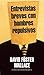 Entrevistas breves con hombres repulsivos (Spanish Edition)