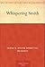 Whispering Smith by Frank H. Spearman