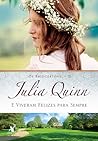 E viveram felizes para sempre by Julia Quinn