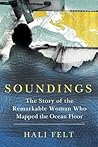 Book cover for Soundings: The Story of the Remarkable Woman Who Mapped the Ocean Floor