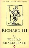 Richard III by William Shakespeare Richard III by William Shakespeare