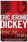 Drive Me Crazy