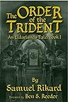 The Order of the Trident (Eldarlands #1) The Order of the Trident (Eldarlands #1)
