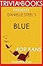 Danielle Steel's Blue - For Fans (Trivia-On-Books)