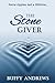 The Stone Giver