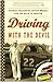Driving with the Devil by Neal Thompson