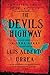 The Devil's Highway: A True...