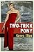 Two-Trick Pony (The Drifter Detective Book 8)