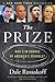 The Prize by Dale Russakoff