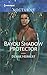 Bayou Shadow Protector (Bayou Magic #2)
