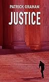 Justice (Dean Wilder Legal Thrillers Book 1)