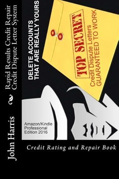 RAPID RESULTS Credit Repair Credit Dispute Letter System