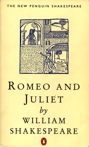 Romeo and Juliet by William Shakespeare