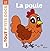 La poule (Mes tout p'tits docs)