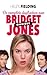 De complete dagboeken van Bridget Jones (Bridget Jones, #1-3)